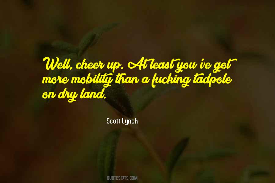 Cheer Up Quotes #1713354