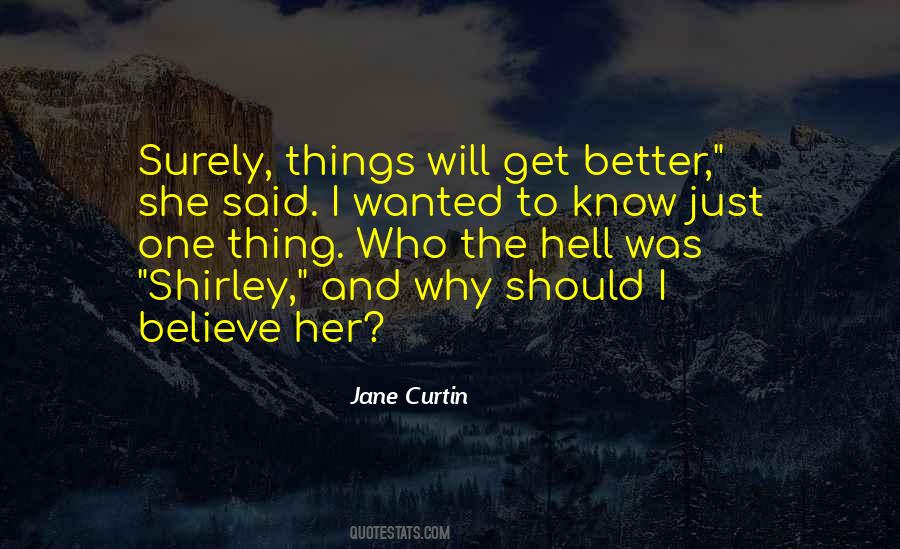 Believe Her Quotes #1042451