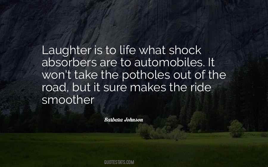 Quotes About The Ride Of Life #1352631