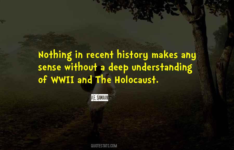 Wwii History Quotes #495637