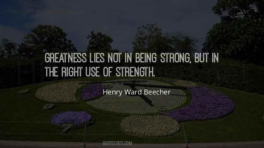 Use Your Greatness Quotes #1771547