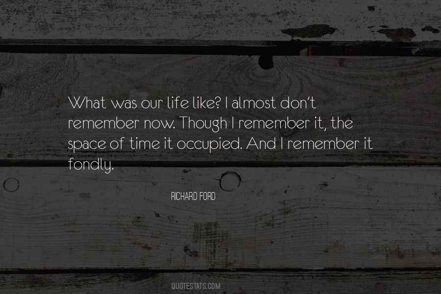 Quotes About Life Memory #219191