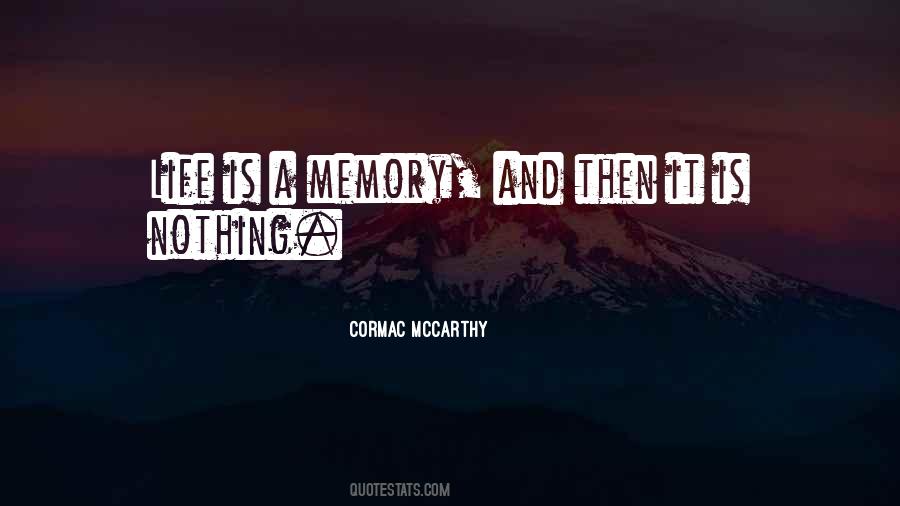 Quotes About Life Memory #72269