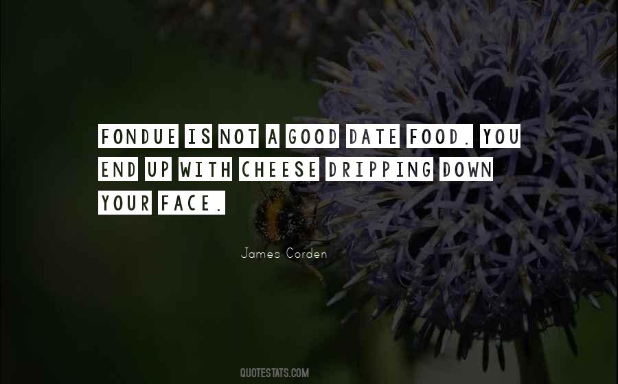 Cheese Fondue Quotes #548491