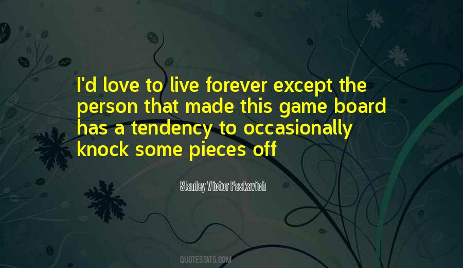 Let Your Love Live Forever Quotes #254546