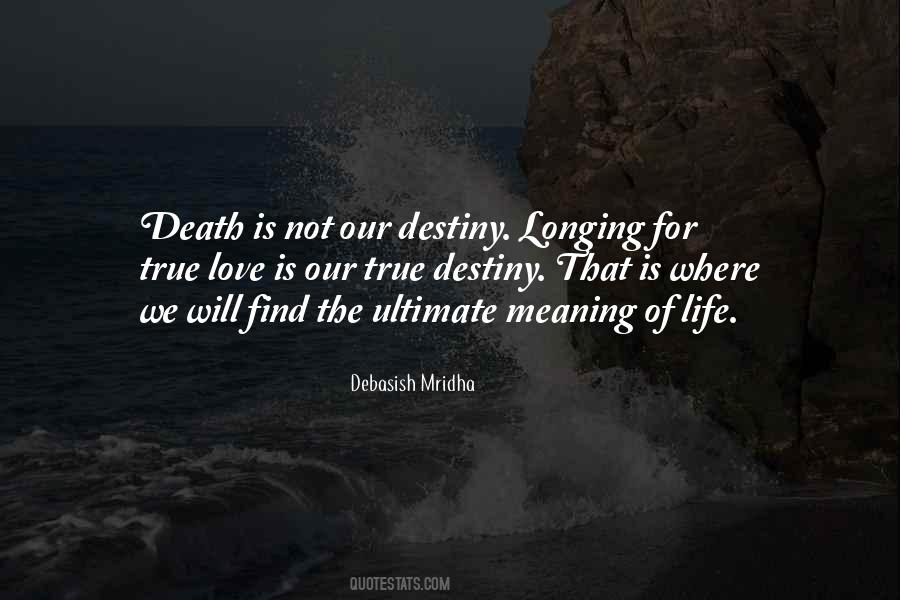 Quotes About Life Love Destiny #549792