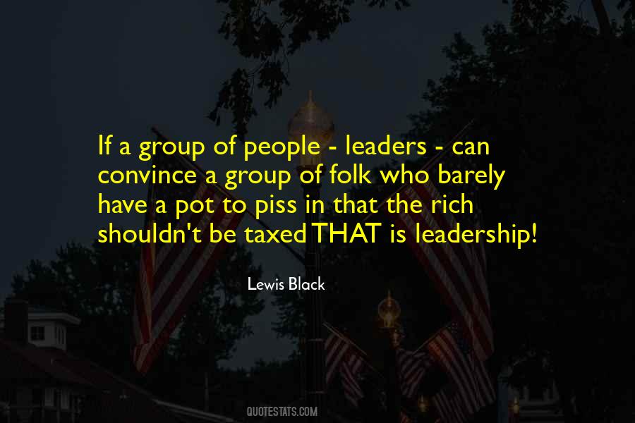 Black Leadership Quotes #1430608