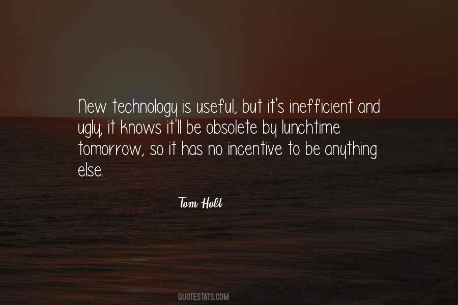 Knows Tomorrow Quotes #1390034