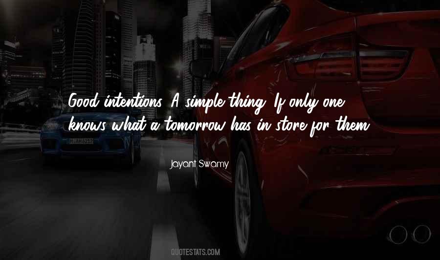 Knows Tomorrow Quotes #707694