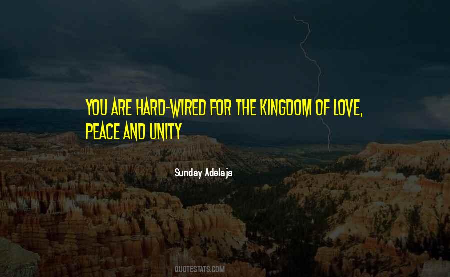 Kingdom Of Love Quotes #1117369