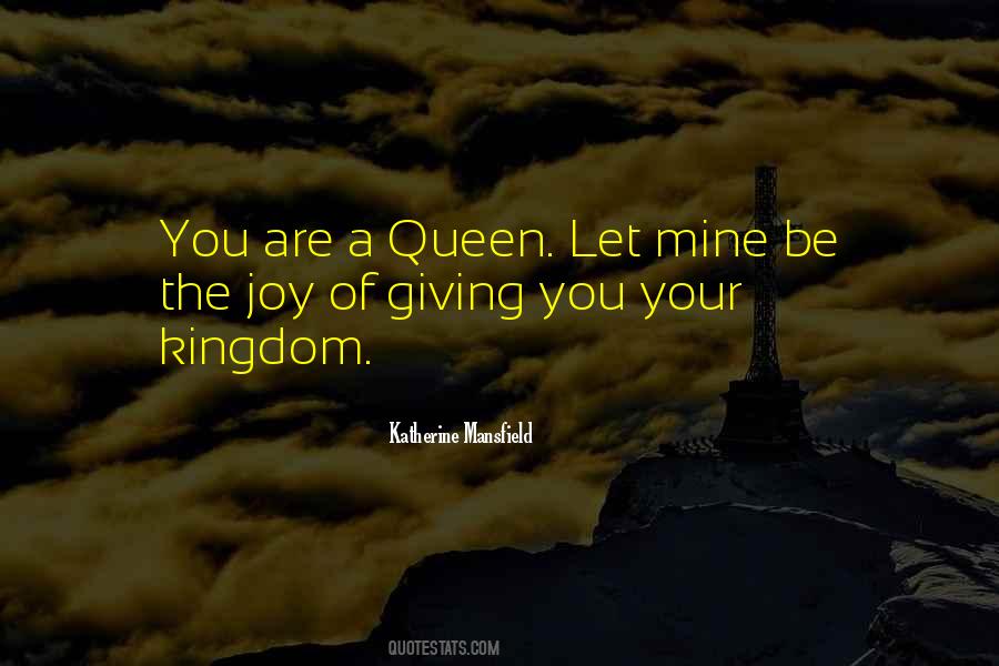 Kingdom Of Love Quotes #259503