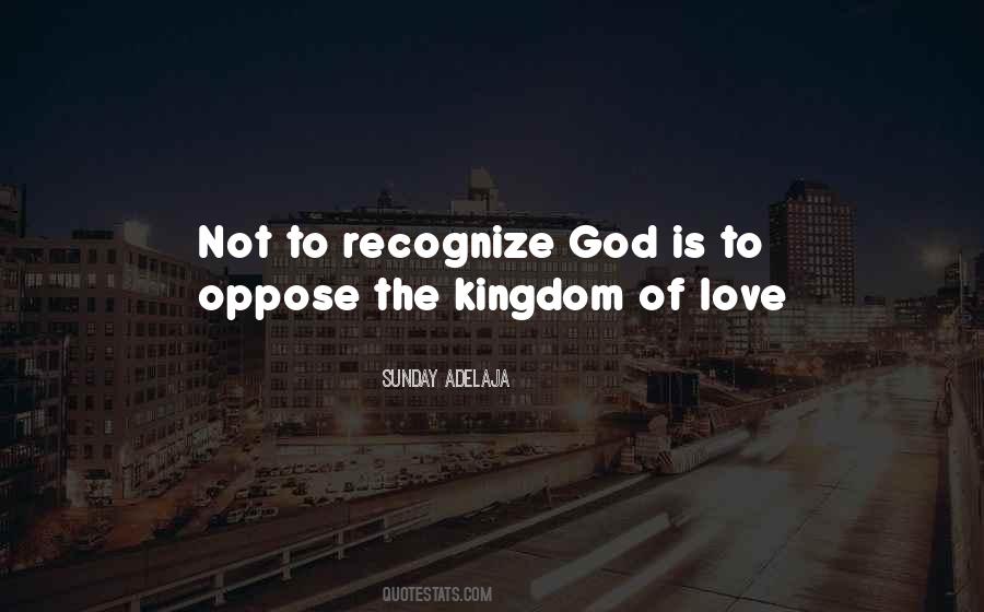 Kingdom Of Love Quotes #832868