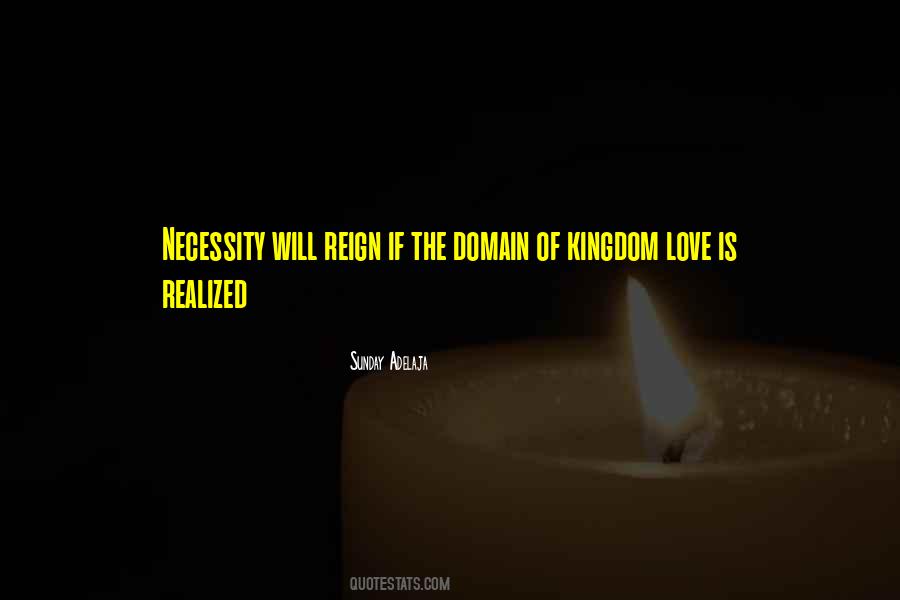 Kingdom Of Love Quotes #864407