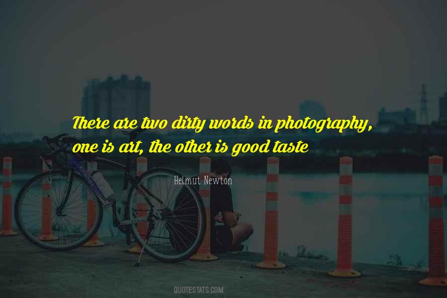 Taste In Art Quotes #134536