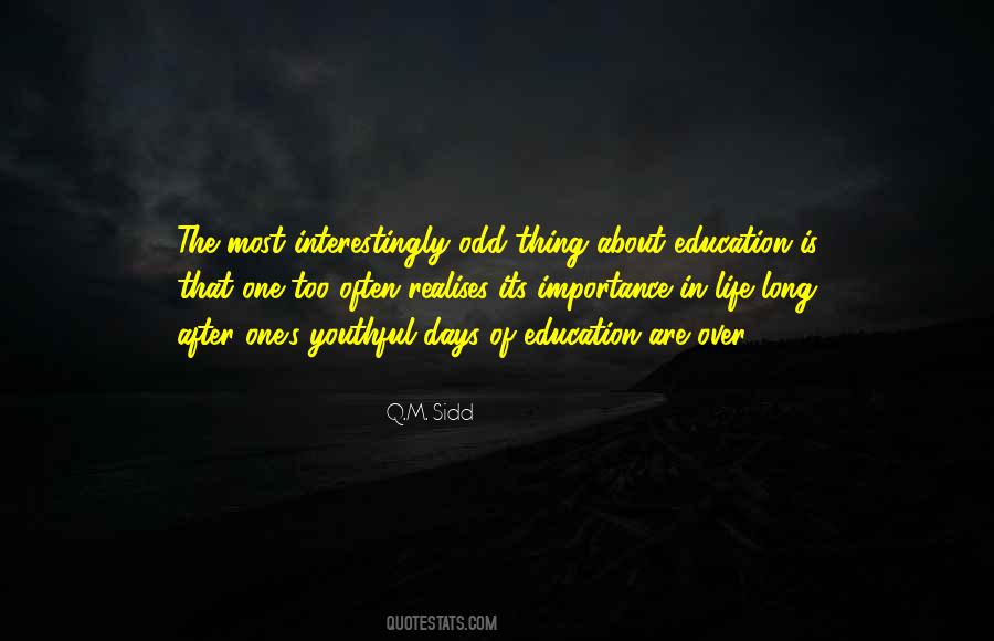 Quotes About Life Long Education #1551467