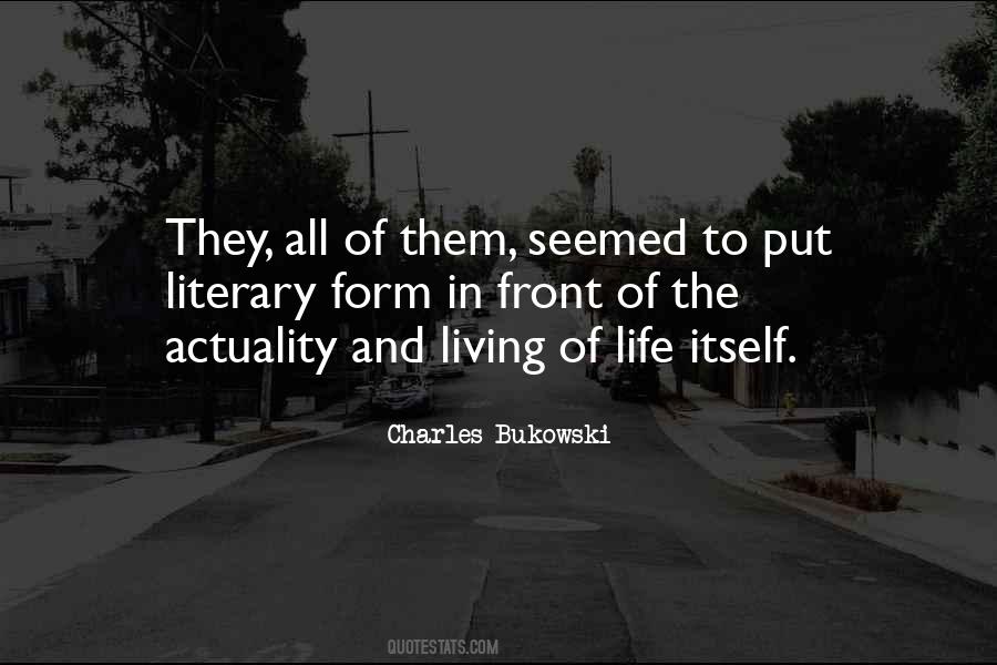Quotes About Life Literary #1259064