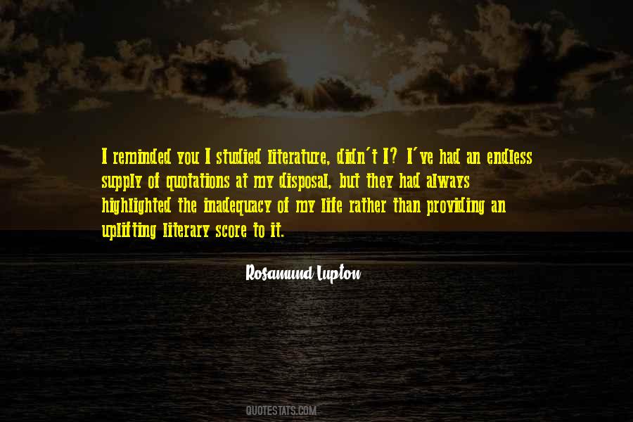 Quotes About Life Literary #690973