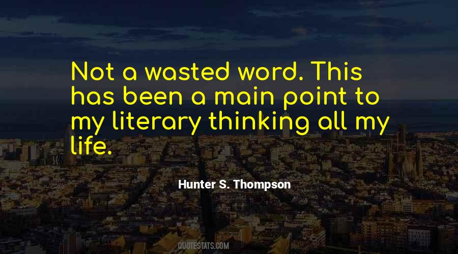 Quotes About Life Literary #742813