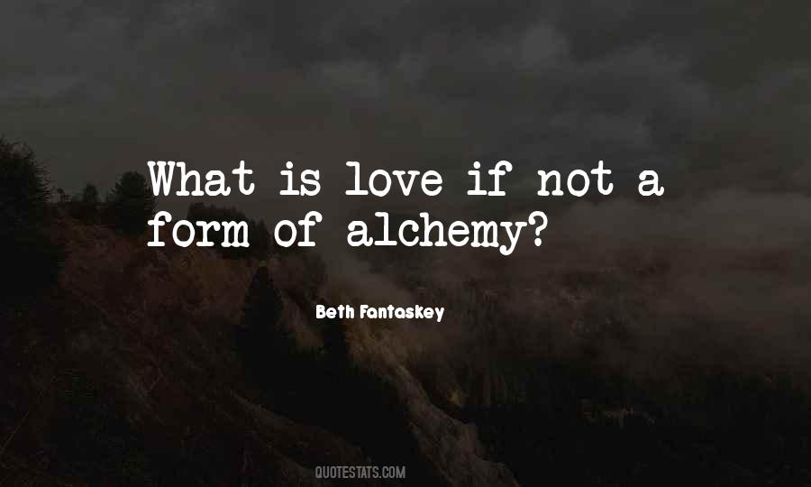 Alchemy Love Quotes #253148