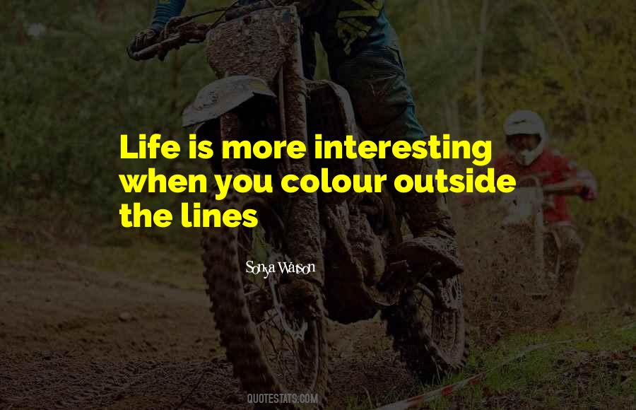 Quotes About Life Lines #236920