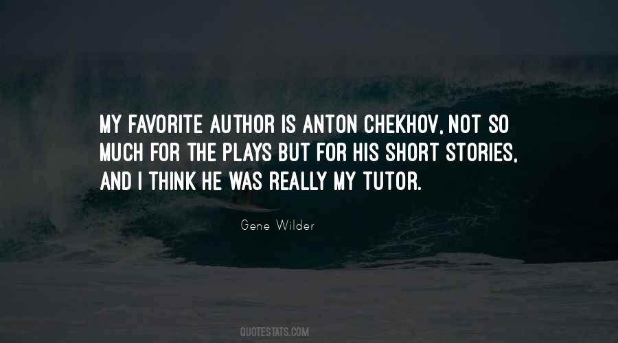 Chekhov Plays Quotes #485309