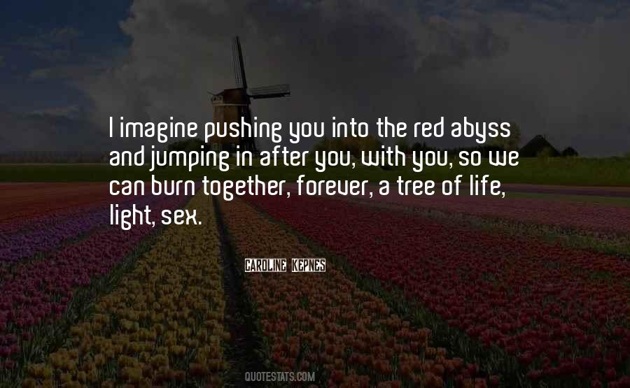 Quotes About Life Light #609870