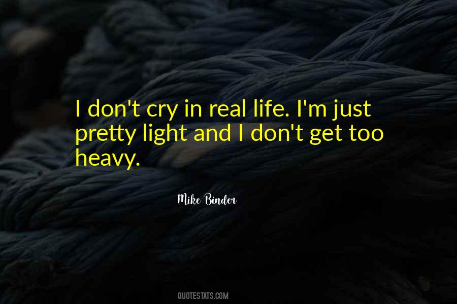 Quotes About Life Light #62547