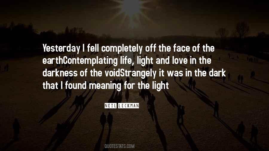 Quotes About Life Light #812816