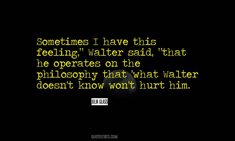 Hurt Him Quotes #601539