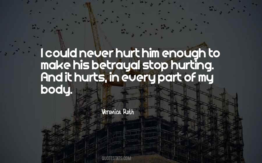 Hurt Him Quotes #806264