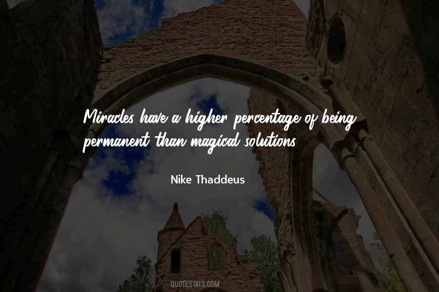 Magical Miracles Quotes #481626