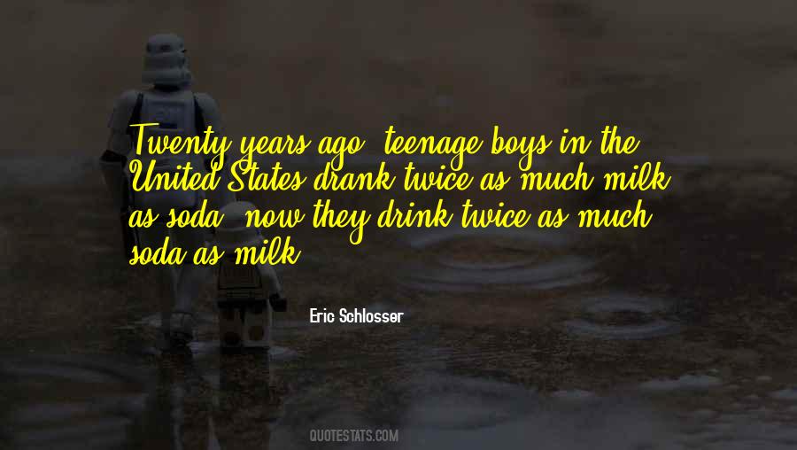 Teenage Boys Quotes #1315667