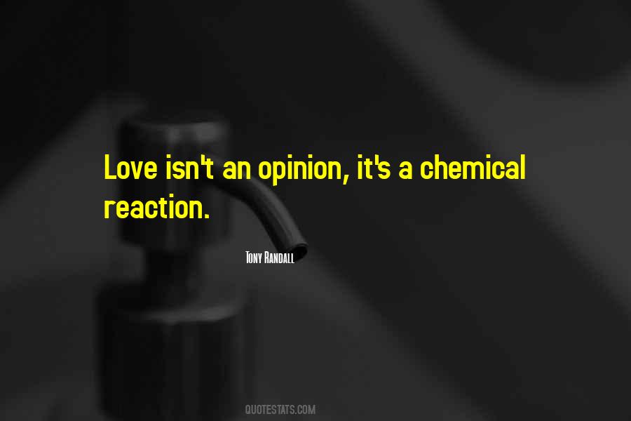 Chemical Reaction Quotes #1000986