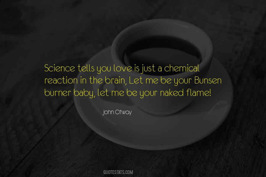 Chemical Reaction Quotes #1384868