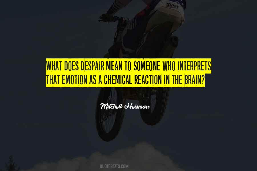 Chemical Reaction Quotes #369416