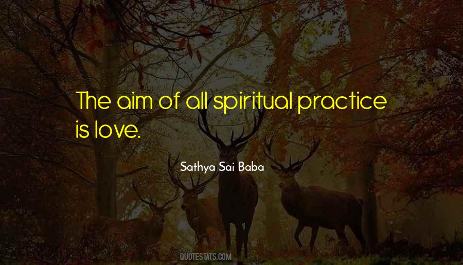 Spiritual Practice Quotes #1187392