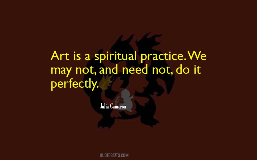 Spiritual Practice Quotes #1199910