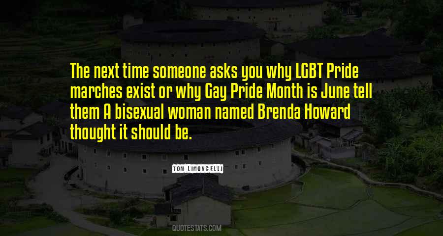Brenda Howard Quotes #52644