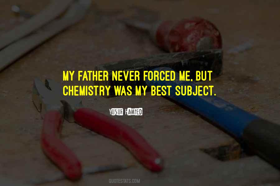 Chemistry Subject Quotes #299439