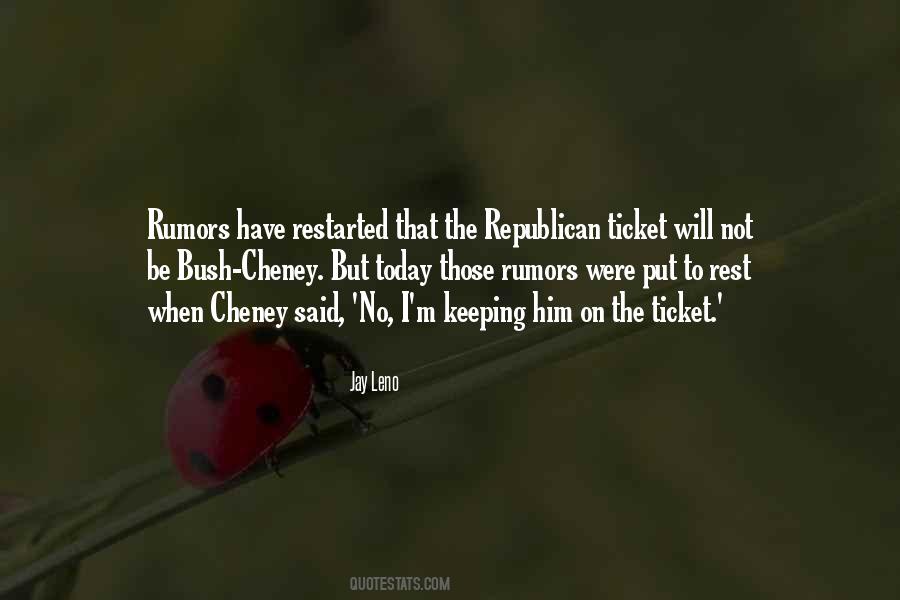 Cheney Quotes #1195641