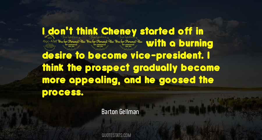 Cheney Quotes #527286