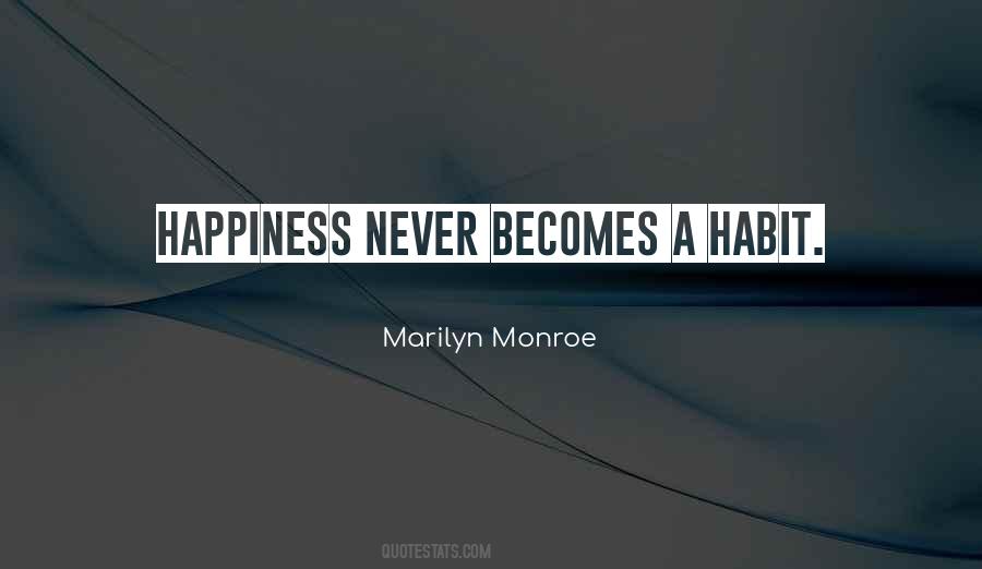 Happiness Marilyn Monroe Quotes #1454872