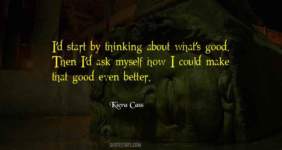 What S Good Quotes #1291579