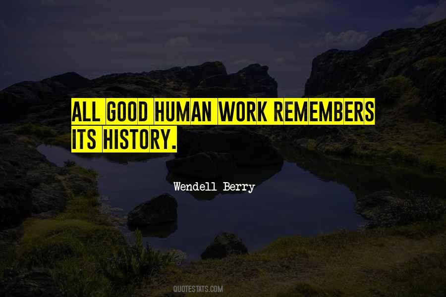 History Remembers Quotes #705429