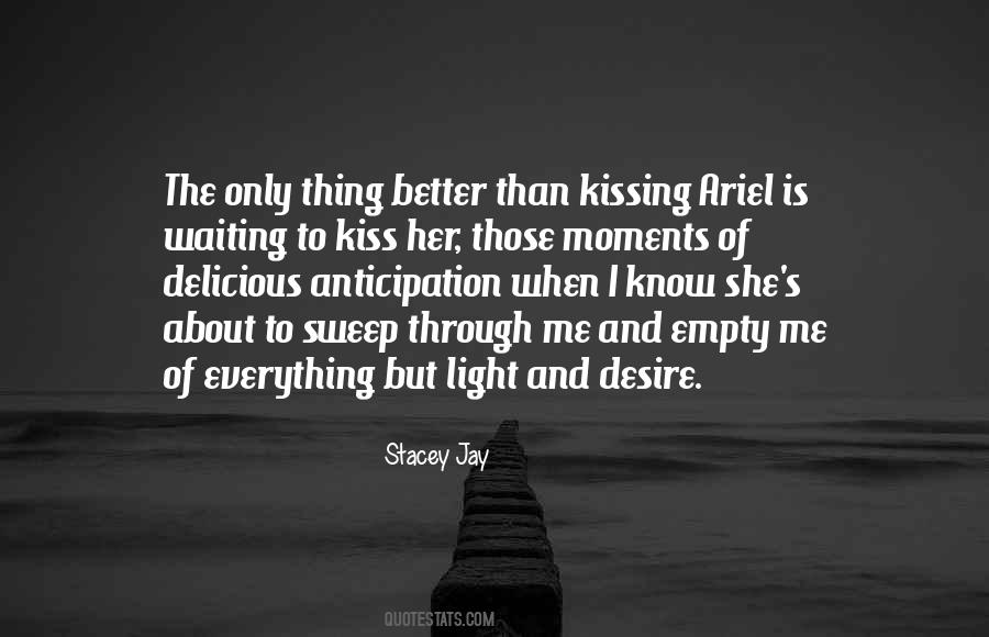 Love Anticipation Quotes #619730