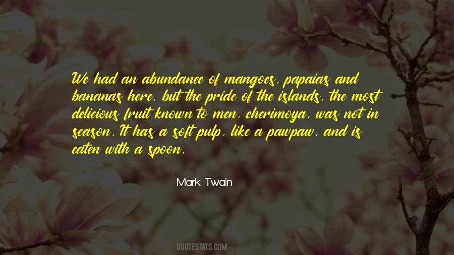 Cherimoya Quotes #942290