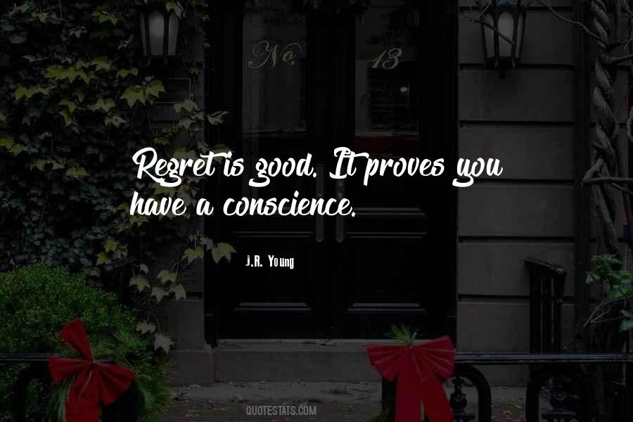 A Good Conscience Quotes #1208272