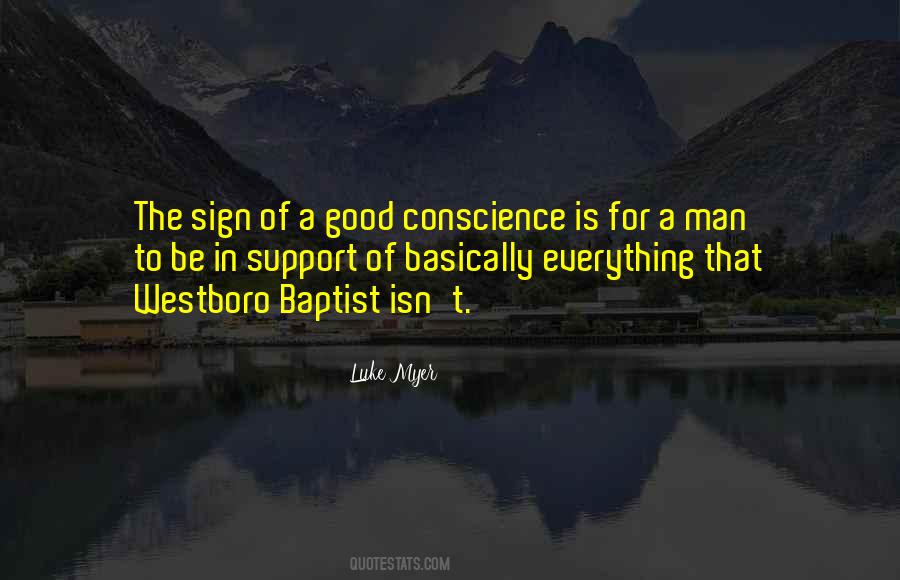 A Good Conscience Quotes #28325