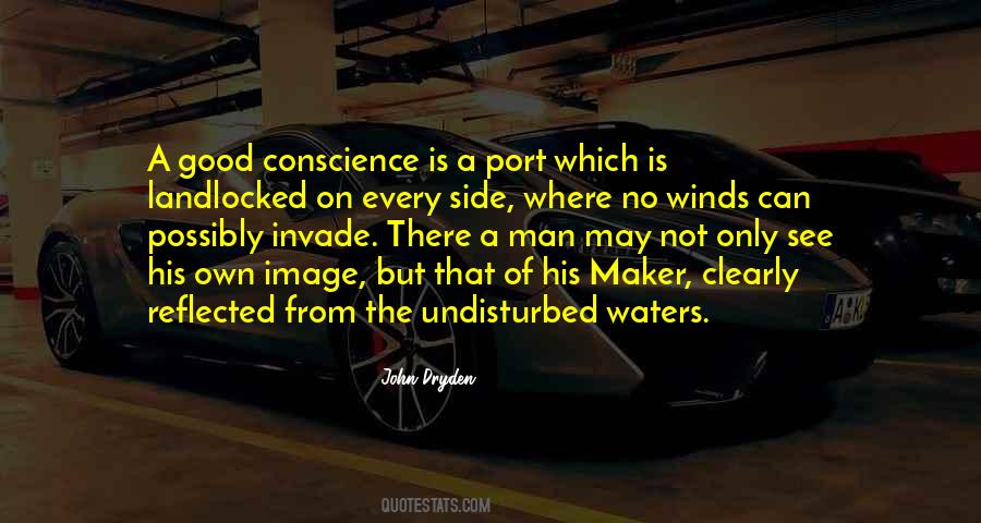 A Good Conscience Quotes #312043