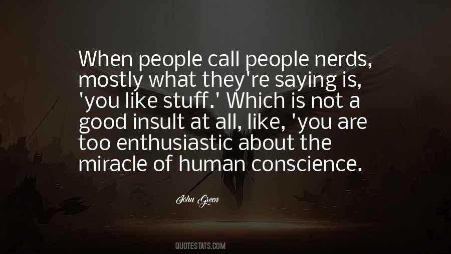A Good Conscience Quotes #428360